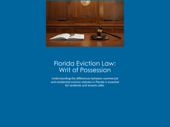 Florida Eviction Law: Writ of Possession infographic - courthouse image with title